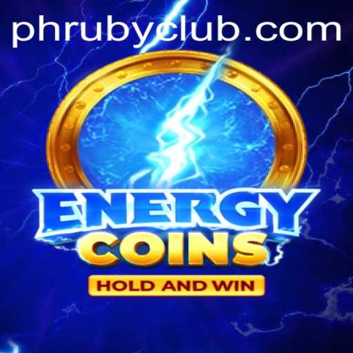 Discover the Exciting World of EnergyCoins: A Dive into PHRUBY CLUB