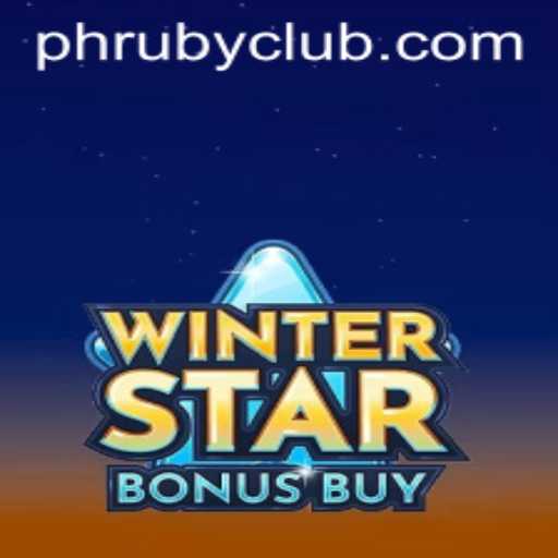 Exploring the Thrills of WinterStarBonusBuy and the PHRUBY CLUB Experience