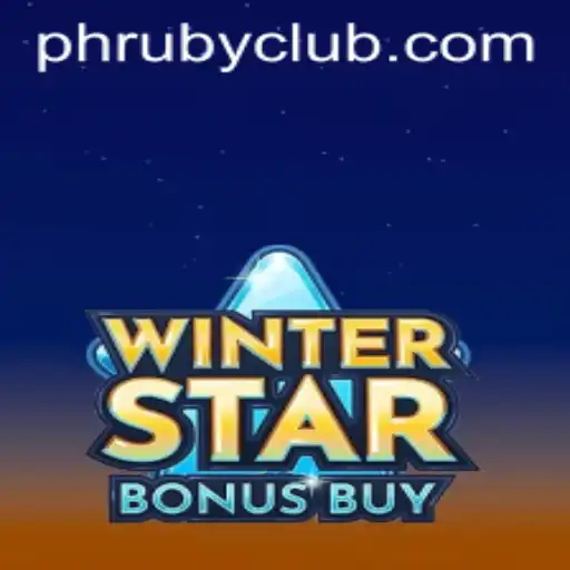 Exploring the Thrills of WinterStarBonusBuy and the PHRUBY CLUB Experience